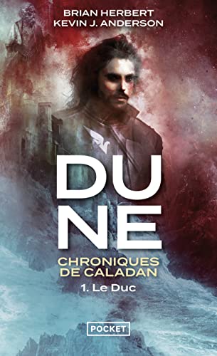 Dune : Chroniques de Caladan - Tome 1 Le Duc (1)