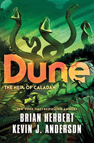 Dune: The Heir of Caladan (Dune: Caladan Trilogy, 3) von Tor Trade