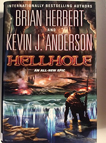 Hellhole (The Hell Hole Trilogy, 1)