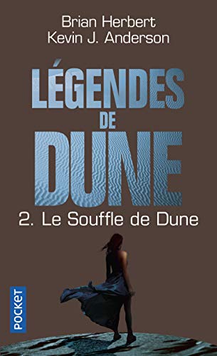 Légendes de Dune - tome 2 Le souffle de Dune (2)