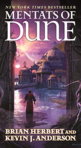 Mentats of Dune: Book Two of the Schools of Dune Trilogy von Macmillan USA