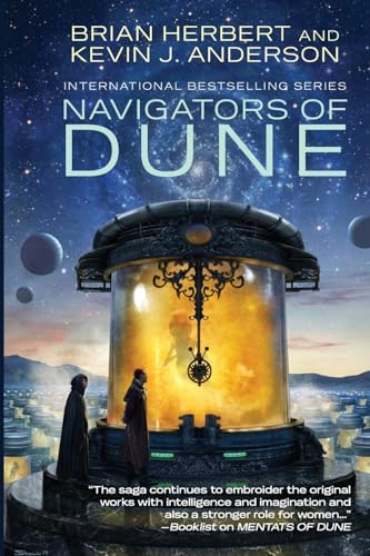 Navigators of Dune (The Great Schools of Dune, Band 3)