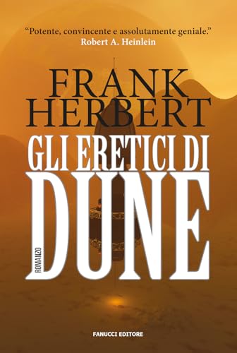 Gli eretici di Dune: Ciclo di Dune vol. 5 (Numeri Uno) von NUMERI UNO