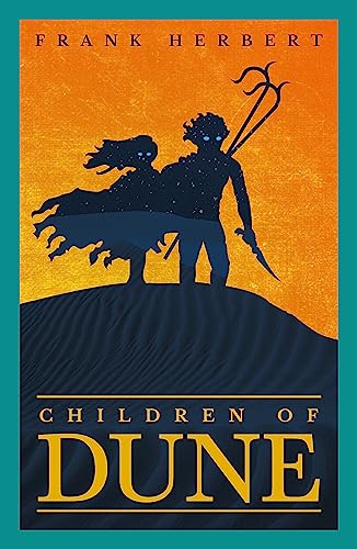 Children Of Dune: The inspiration for the blockbuster film Children Of Dune: The inspiration for the blockbuster film