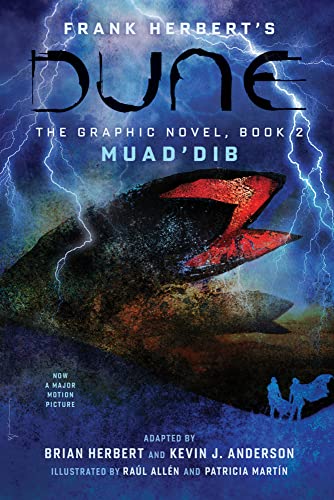DUNE: The Graphic Novel, Book 2: Muad'Dib DUNE: The Graphic Novel, Book 2: Muad'Dib