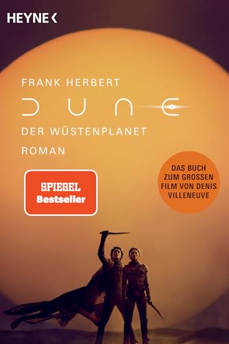Dune – Der Wüstenplanet: Roman (Der Wüstenplanet - neu übersetzt, Band 1) von Heyne Verlag