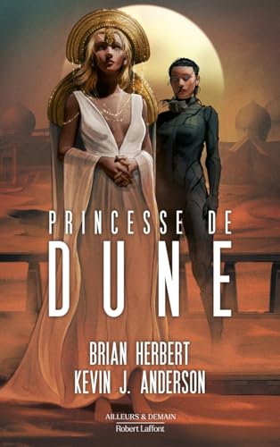 La Princesse de Dune von ROBERT LAFFONT