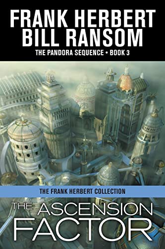 The Ascension Factor (Pandora Sequence, Band 3)