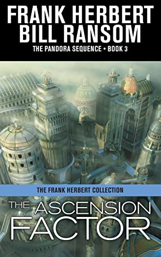 The Ascension Factor (Pandora Sequence, Band 3)