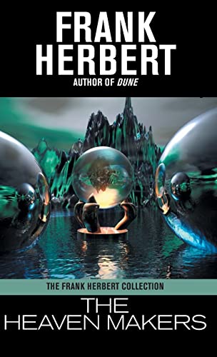 The Heaven Makers The Heaven Makers von WordFire Press LLC