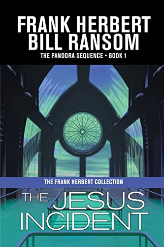 The Jesus Incident (Pandora Sequence, Band 1) von Wordfire Press