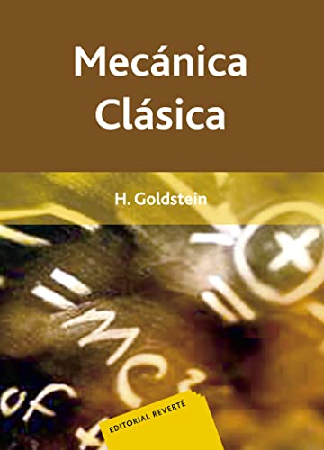 Mecánica clásica von Editorial Reverte