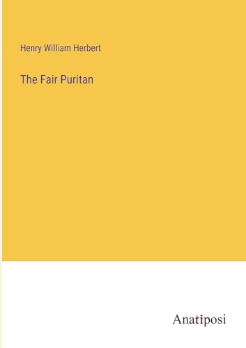The Fair Puritan von Anatiposi Verlag