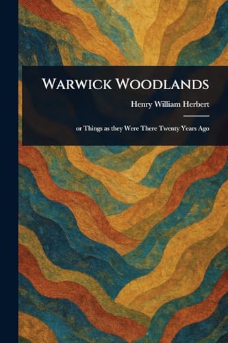 Warwick Woodlands von Anson Street Press