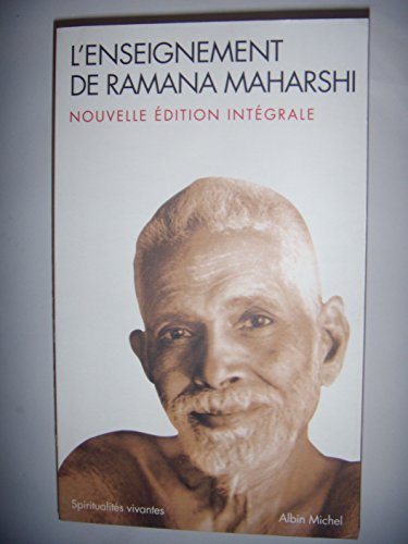 L'Enseignement de Ramana Maharshi: Nouvelle édition intégrale