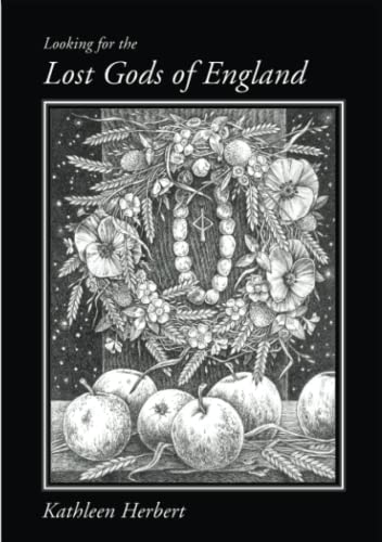 Looking for the Lost Gods of England von Anglo-Saxon Books