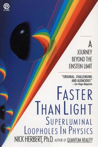 Faster Than Light: Superluminal Loopholes in Physics von Penguin