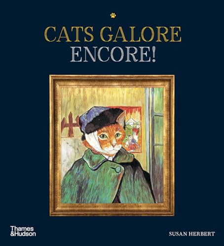 Cats Galore Encore!: A New Compendium of Cultured Cats