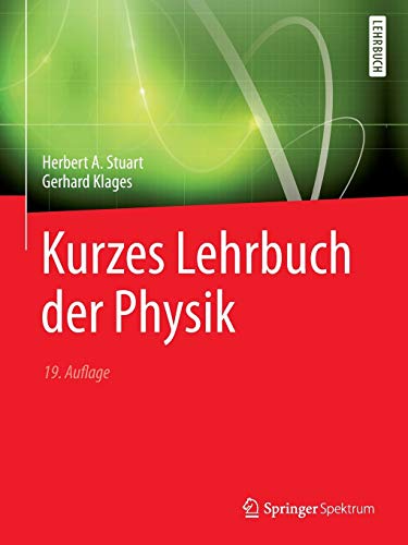 Kurzes Lehrbuch der Physik (Springer-Lehrbuch)