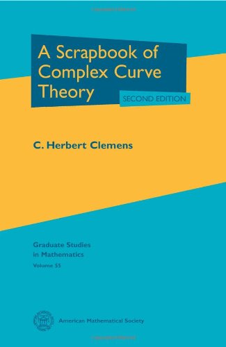 Scrapbook of Complex Curve Theory (Graduate Studies in Mathematics, Band 55) von Oxford University Press