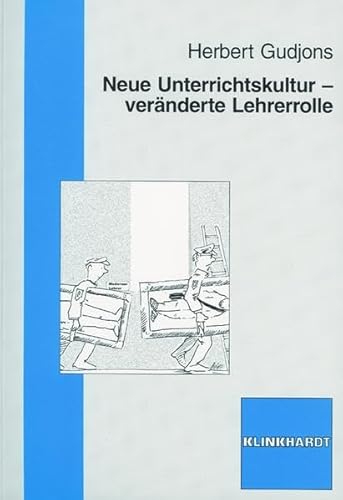 Neue Unterrichtskultur - veränderte Lehrerrolle