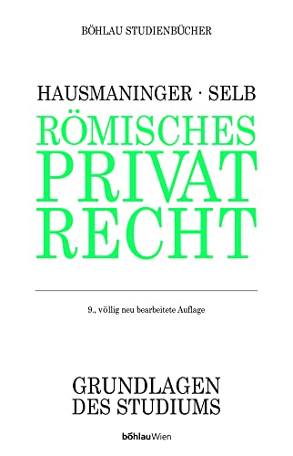 Römisches Privatrecht (Böhlau Studienbücher)