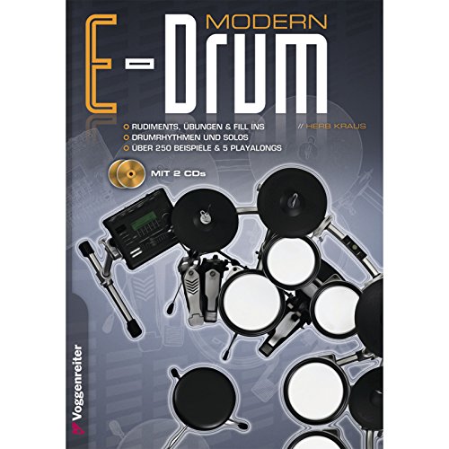 Modern E-Drums (CD): Der perfekte Weg zum modernen E-Drum-Spiel von Voggenreiter