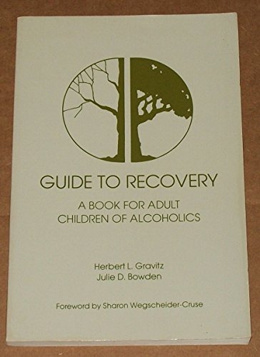 Guide to Recovery von Learning Publications