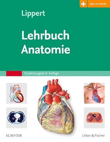 Lehrbuch Anatomie: mit Zugang zum Elsevier-Portal von Elsevier