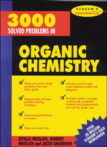 3000 Solved Problems in Organic Chemistry (Schaum's Solved Problems Series) von McGraw-Hill Education