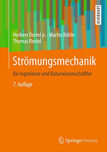 Strömungsmechanik: für Ingenieure und Naturwissenschaftler von Springer