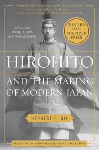 Hirohito and the Making of Modern Japan von Harper Perennial