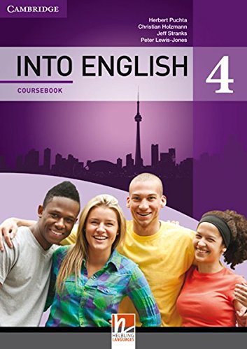 INTO ENGLISH 4 Coursebook: SBNr. 170.352 INTO ENGLISH 4 Coursebook: SBNr. 170.352 von Helbling