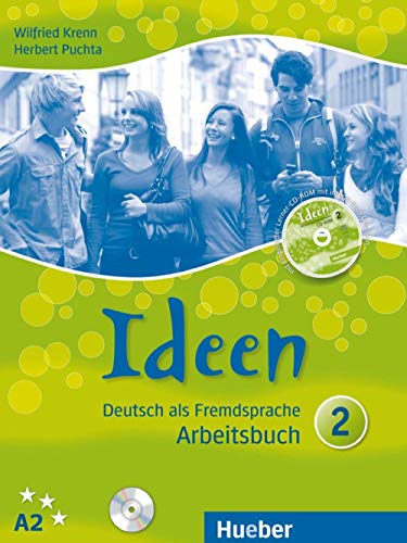 Ideen 2: Deutsch als Fremdsprache / Arbeitsbuch mit 2 Audio-CDs zum Arbeitsbuch + CD-ROM