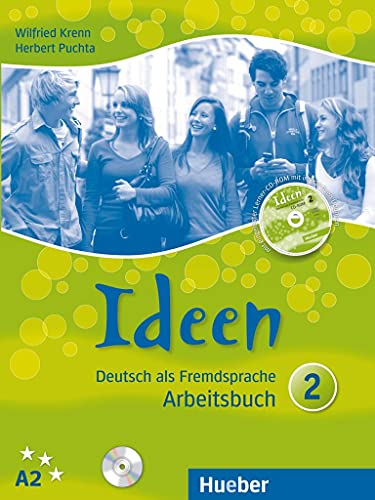 Ideen 2: Deutsch als Fremdsprache / Arbeitsbuch mit 2 Audio-CDs zum Arbeitsbuch + CD-ROM Ideen 2: Deutsch als Fremdsprache / Arbeitsbuch mit 2 Audio-CDs zum Arbeitsbuch + CD-ROM