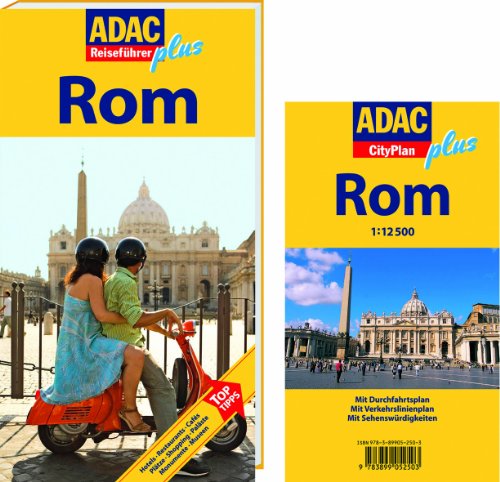 Rom: [Hotels, Restaurants, Cafés, Plätze, Shopping, Paläste, Monumente, Museen ; Top-Tipps]: Mit extra Karte zum Herausnehmen (ADAC Reiseführer Plus)