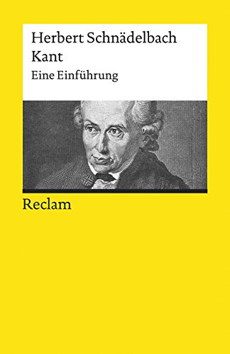 Kant: Eine Einführung (Reclams Universal-Bibliothek) von Reclam Philipp Jun.