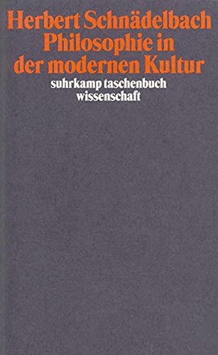 Vorträge und Abhandlungen 3: Philosophie in der modernen Kultur (suhrkamp taschenbuch wissenschaft) von Suhrkamp Verlag