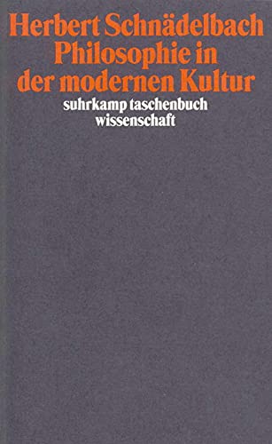 Vorträge und Abhandlungen 3: Philosophie in der modernen Kultur (suhrkamp taschenbuch wissenschaft)