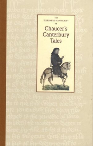 The Ellesmere Manuscript of Chaucer's Canterbury Tales (Treasures from the Huntington Library) von University Press Group