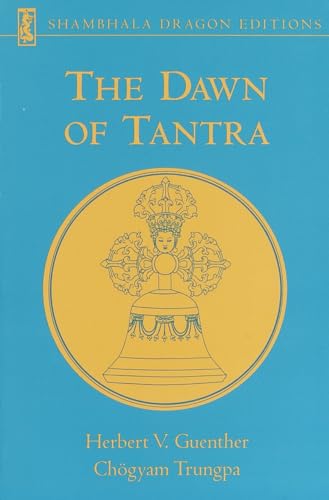 The Dawn of Tantra von Shambhala