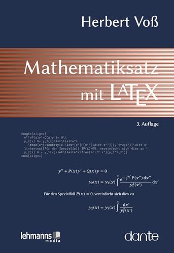 Mathematiksatz mit LaTeX von Lehmanns Media GmbH