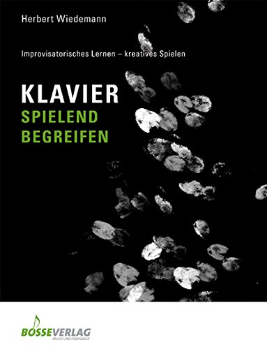 Klavier spielend begreifen: Verstehen - Leichter beherrschen - Improvisieren. schneller Fortschritt durch Aufspaltung in Patterns; Klassik, Pop, Jazz, ... Sehr gut geeignet für Gruppenunterricht