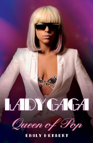 Lady Gaga: Queen of Pop von John Blake