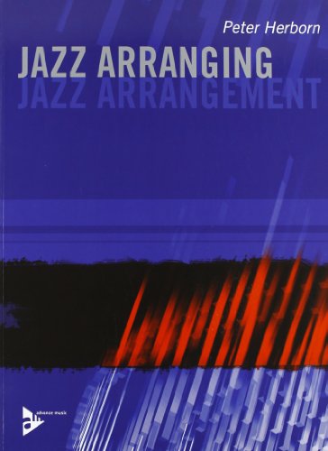 Jazz Arranging: Jazz Arrangement