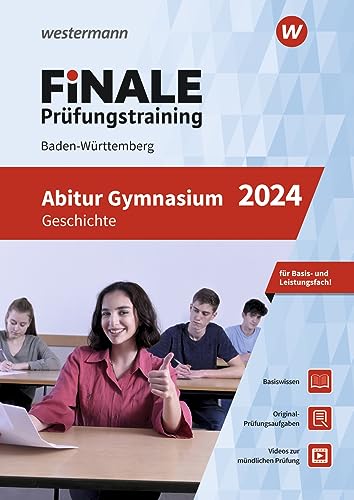 FiNALE Prüfungstraining Abitur Baden-Württemberg: Geschichte 2024