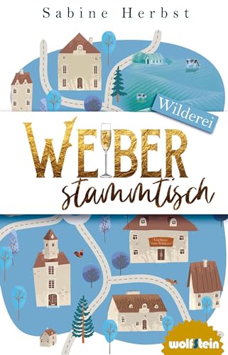 Weiberstammtisch - Wilderei von WOLFSTEIN