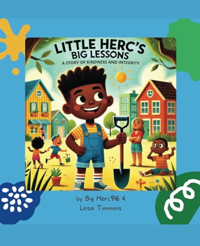 Little Herc's Big Lessons Little Herc's Big Lessons von Primedia eLaunch LLC