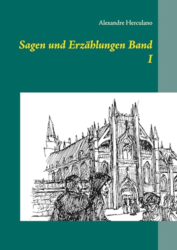 Sagen und Erzählungen Band I von Books on Demand GmbH