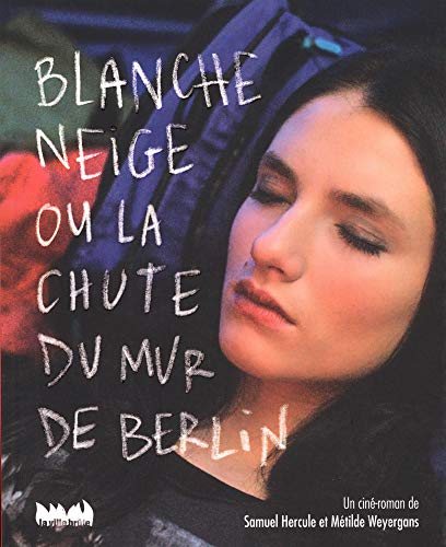 Blanche Neige ou la chute du mur de Berlin von VILLE BRULE
